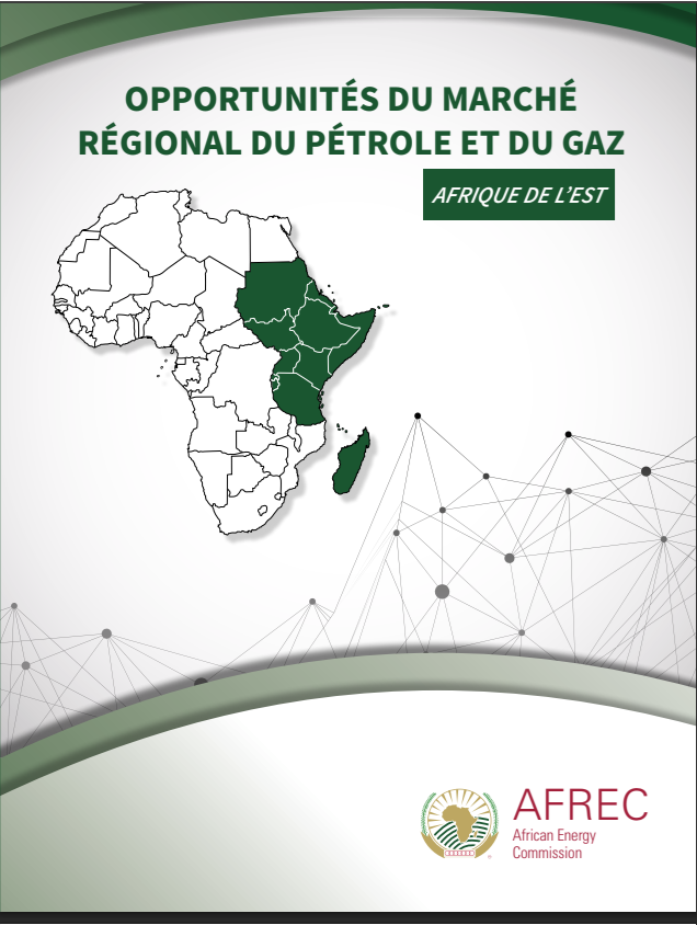 Opportunités du marché régional du pétrole et du gaz Afrique de l’Est